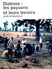 Télécharger le livre :  Diobass : les paysans et leurs terroirs