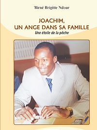 Télécharger le livre :  Joachim, un ange dans sa famille