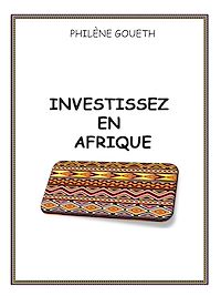 Télécharger le livre :  Investissez en Afrique