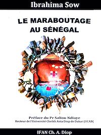 Télécharger le livre :  Le maraboutage au Sénégal