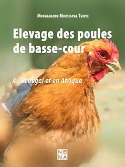 Télécharger le livre :  Elevage des poules de basse-cour