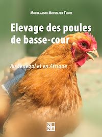 Télécharger le livre :  Elevage des poules de basse-cour