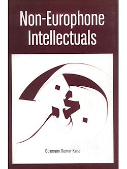 Télécharger le livre :  Non-europhone intellectuals