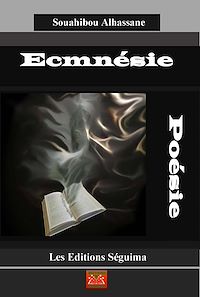 Télécharger le livre :  Ecmnésie. Sous les remords de la vie des morts