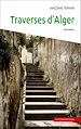 Télécharger le livre :  Traverses d'Alger