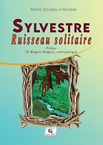 Télécharger le livre :  Ruisseau solitaire