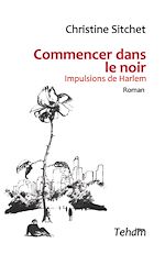 Télécharger le livre :  Commencer dans le noir