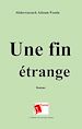 Télécharger le livre :  Une fin étrange