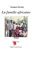 Télécharger le livre :  La famille africaine