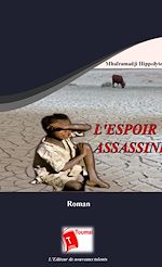 Télécharger le livre :  L'espoir assassiné