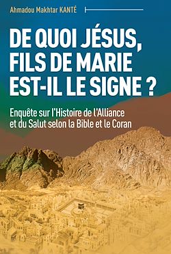Télécharger le livre :  De quoi Jésus, fils de Marie est-il le signe ?
