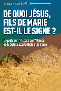 Télécharger le livre :  De quoi Jésus, fils de Marie est-il le signe ?