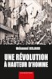 Télécharger le livre :  Une révolution à hauteur d'homme