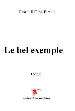 Téléchargez le livre :  Le bel exemple