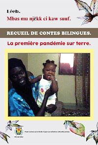 Télécharger le livre :  La première pandémie sur terre / Mbas mu njëkk ci kaw suuf