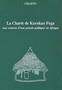 Télécharger le livre :  La Charte de Kurukan Fuga
