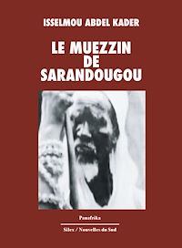 Télécharger le livre :  Le muezzin de Sarandougou
