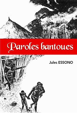 Télécharger le livre :  Paroles Bantoues