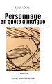Télécharger le livre :  Personnage en quête d'intrigue