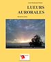 Télécharger le livre :  Lueurs aurorales
