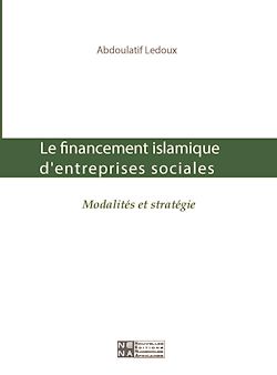 Télécharger le livre :  Le financement islamique d'entreprises sociales