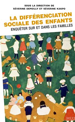 Télécharger le livre :  La différenciation sociale des enfants