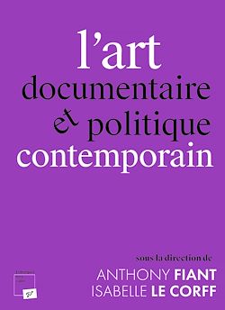 Télécharger le livre :  L'art documentaire et politique contemporain