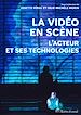 Télécharger le livre :  La vidéo en scène
