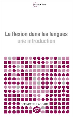 Téléchargez le livre :  La flexion dans les langues. Une introduction