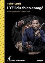 Télécharger le livre :  L'oeil du chien enragé