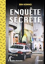 Télécharger le livre :  Enquête secrète