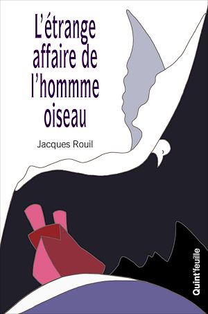 Téléchargez le livre :  L'étrange affaire de l'homme oiseau