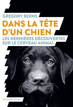 Télécharger le livre :  Dans la tête d'un chien : Les dernières découvertes sur le cerveau animal