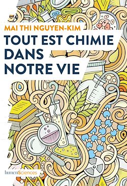 Télécharger le livre :  Tout est chimie dans notre vie