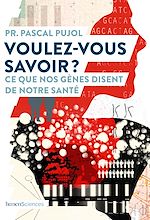 Télécharger le livre :  Voulez-vous savoir ?