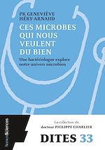 Download this eBook Ces microbes qui nous veulent du bien