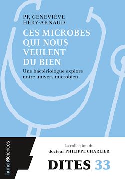 Télécharger le livre :  Ces microbes qui nous veulent du bien