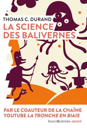 Téléchargez le livre :  La science des balivernes