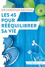 Télécharger le livre :  Les 4S pour rééquilibrer sa vie