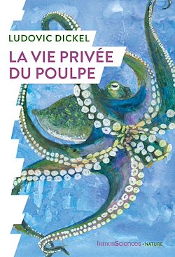 Télécharger le livre :  La vie privée du poulpe