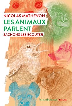 Télécharger le livre :  Les animaux parlent : Sachons les écouter