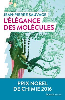 Télécharger le livre :  L'élégance des molécules