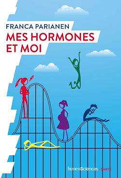 Télécharger le livre :  Mes hormones et moi