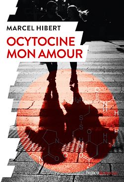 Télécharger le livre :  Ocytocine mon amour