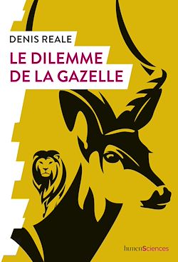 Télécharger le livre :  Le dilemme de la gazelle
