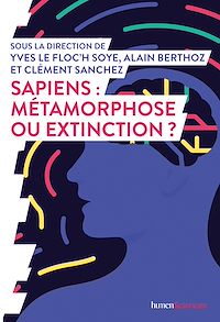 Téléchargez le livre :  Sapiens : métamorphose ou extinction ?