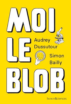 Télécharger le livre :  Moi le blob
