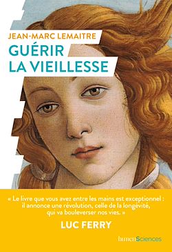 Télécharger le livre :  Guérir la vieillesse