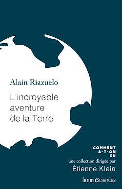 Télécharger le livre :  L'incroyable aventure de la Terre