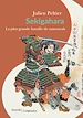 Télécharger le livre :  Sekigahara, la plus grande bataille de samouraïs